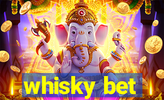 whisky bet